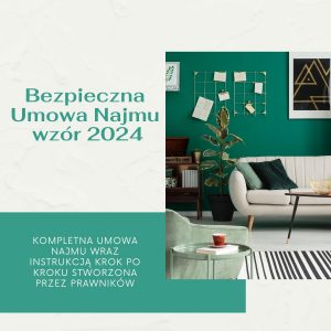Bezpieczna umowa najmu wzór