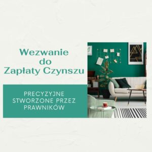 Wezwanie do zapłaty zaległego czynszu wzór