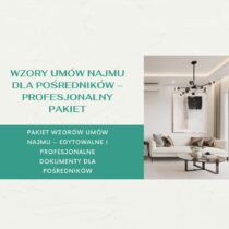 Pakiet wzorów umów najmu dla pośredników – profesjonalne dokumenty