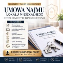 Umowa najmu lokalu mieszkalnego – kompletny pakiet dokumentów do wynajmu